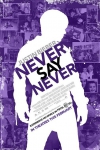 Justin Bieber: Never Say Never