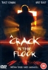 A Crack in the Floor