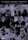 A Time for Burning