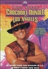 Crocodile Dundee in Los Angeles