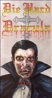 Die Hard Dracula