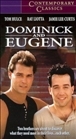 Dominick and Eugene