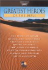 Greatest Heroes of the Bible