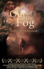 Out of the Fog