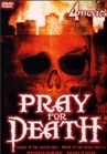 Pray for Death