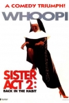 Sister Act 2: De la capat