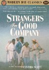 Strangers in Good Company