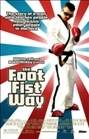 The Foot Fist Way