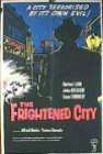 The Frightened City