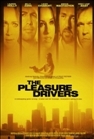 The Pleasure Drivers