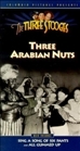 Three Arabian Nuts