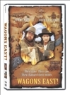 Wagons East