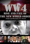 WW4 Rise and Fall of the New World Order