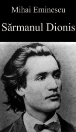 Comentariu - Sarmanul Dionis de Mihai Eminescu
