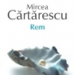 Referat - REM de Mircea Cartarescu